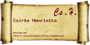 Csirke Henrietta névjegykártya